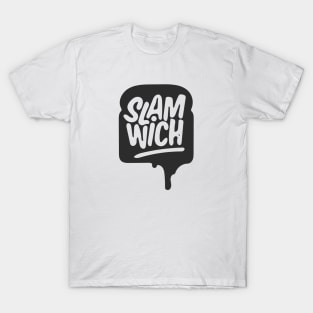 Slam-wich T-Shirt